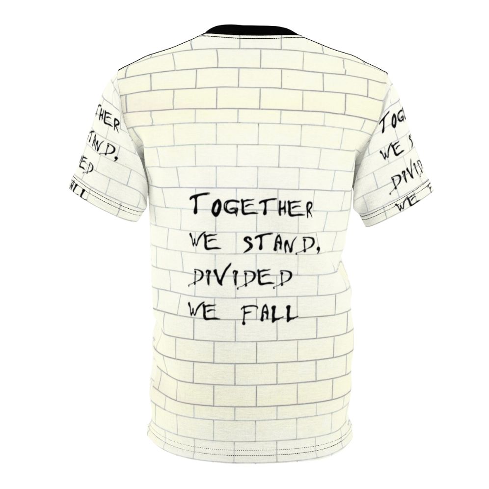 Iconic Pink Floyd inspired t-shirt featuring the famous "Together We Stand, Divided We Fall" message - Back