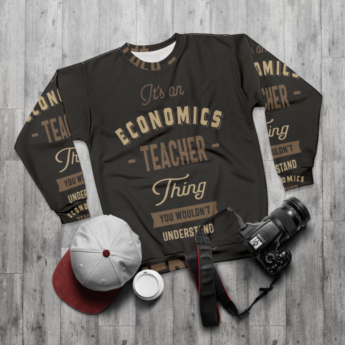 Economics Teacher Sweatshirt - flat lay