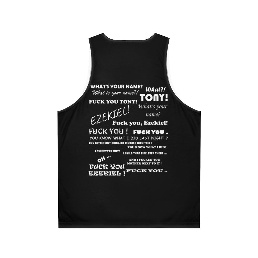 Unisex tank top with "Tony and Ezekiel Illarius Discussion" quote - Back