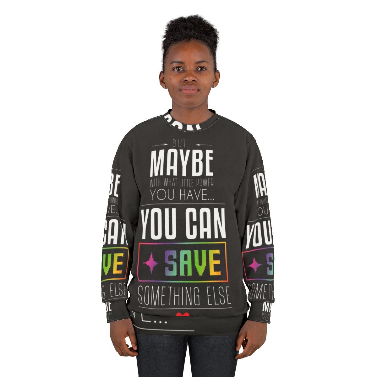 Undertale and Deltarune "Maybe You Can Save Something Else" gaming sweatshirt - women