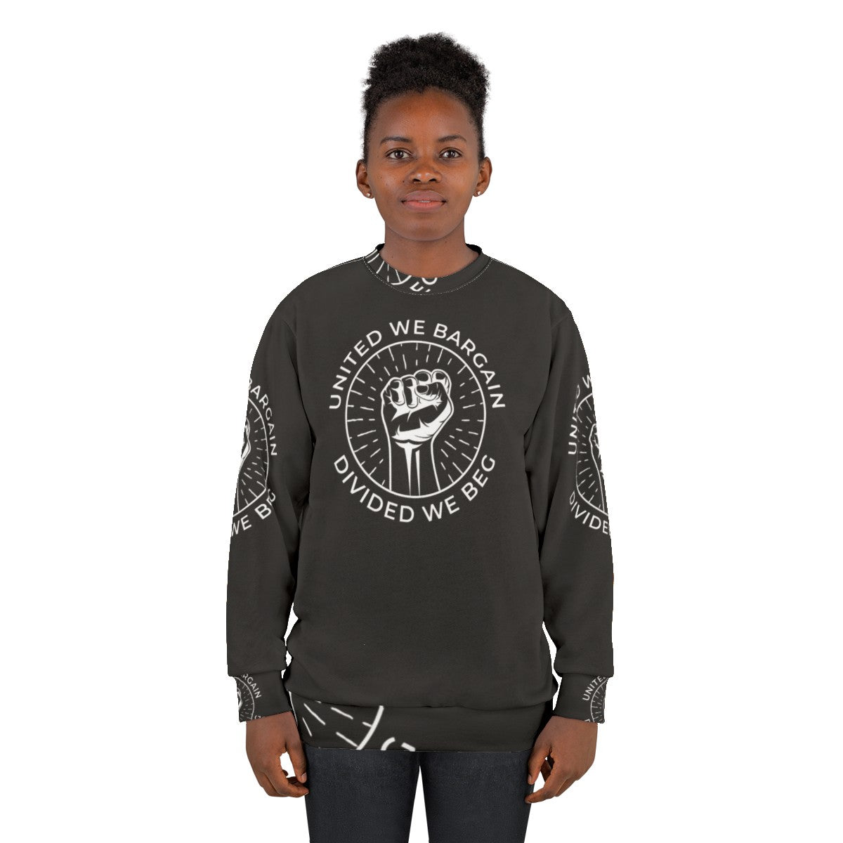 Labor Union Sweatshirt with "United We Bargain, Divided We Beg" Slogan - women