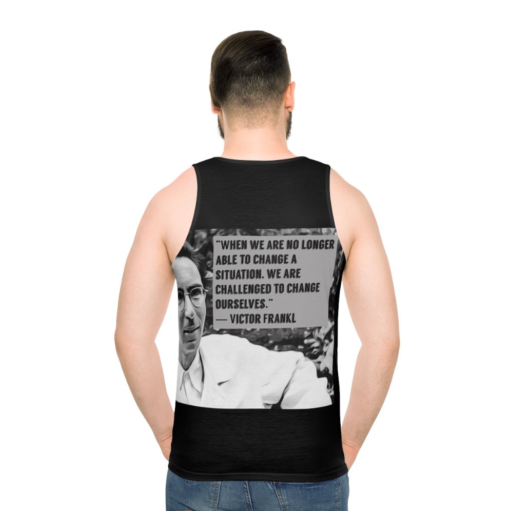 Viktor Frankl quote inspirational unisex tank top - men back