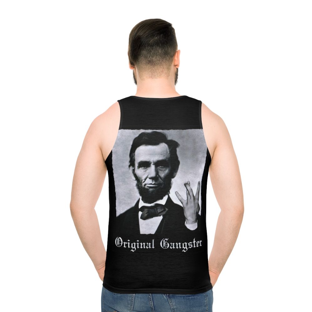 Abraham Lincoln Original Gangster Unisex Tank Top - men back