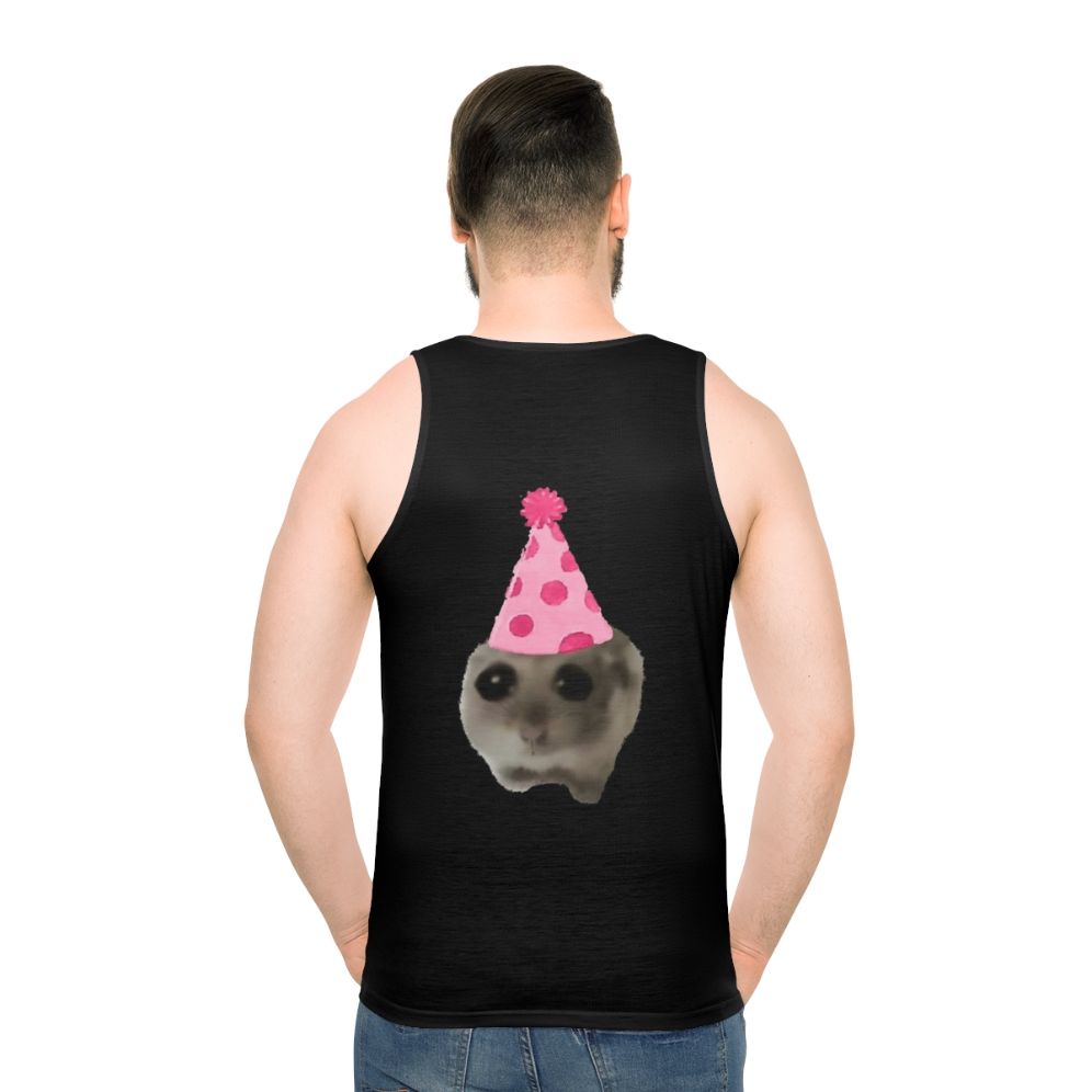 Sad hamster birthday party viral meme unisex tank top - men back