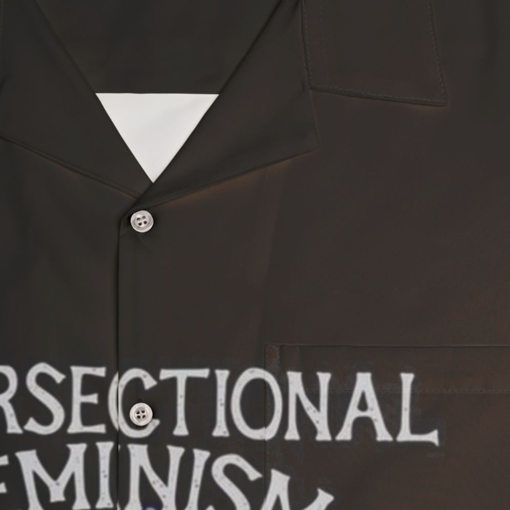 Intersectional feminist Hawaiian shirt with bold feminist slogan - Detail