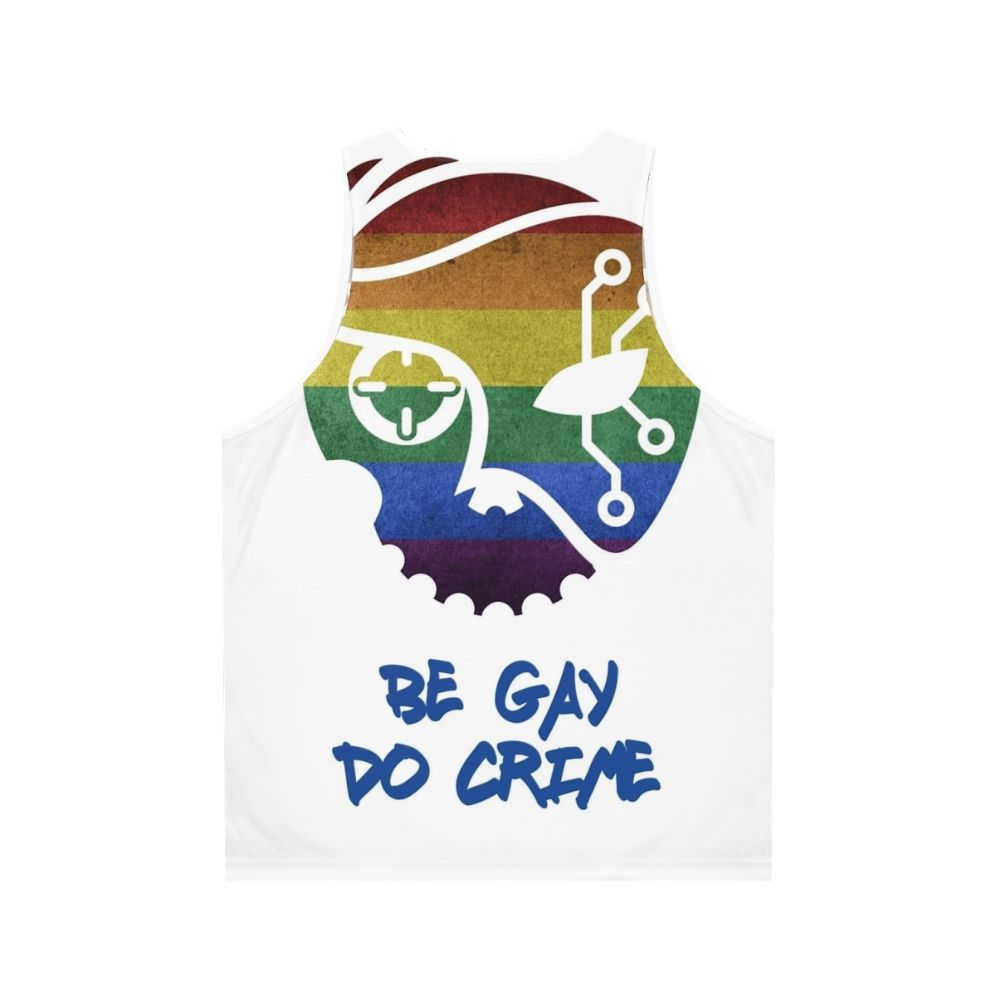 Unisex tank top with "Be Gay Do Crime" graphic - Back