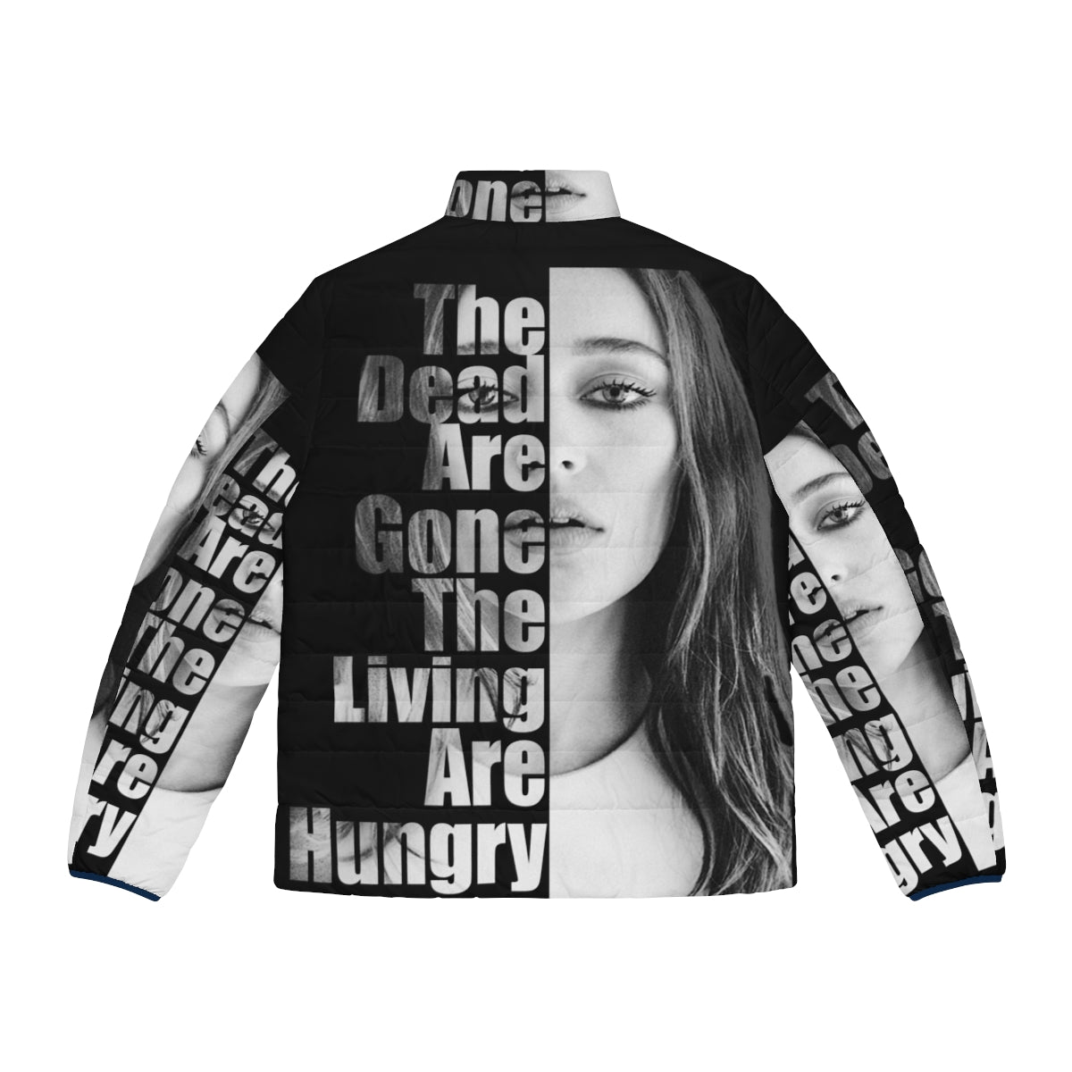 The Dead Are Gone The Living Are Hungry Puffer Jacket featuring post-apocalyptic and dystopian design - Back