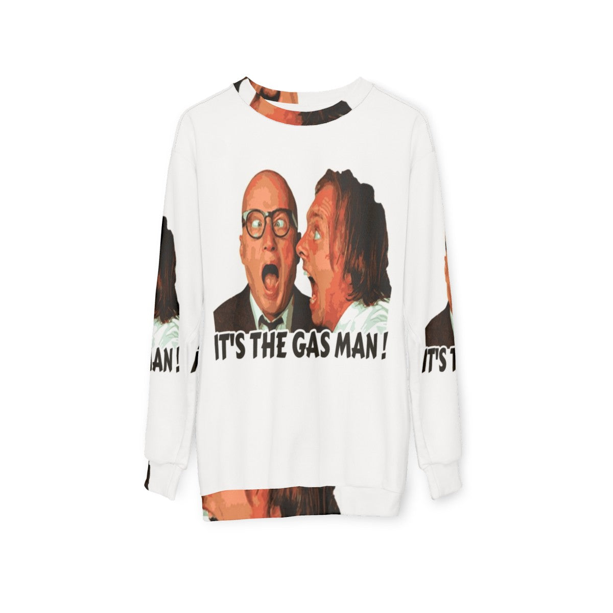 Bottom Ritchie and Eddie 'It's The Gas Man' Funny Sweatshirt - hanging