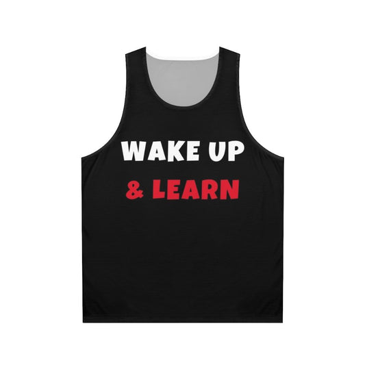 Wake Up and Learn Hobbies Unisex Tank Top