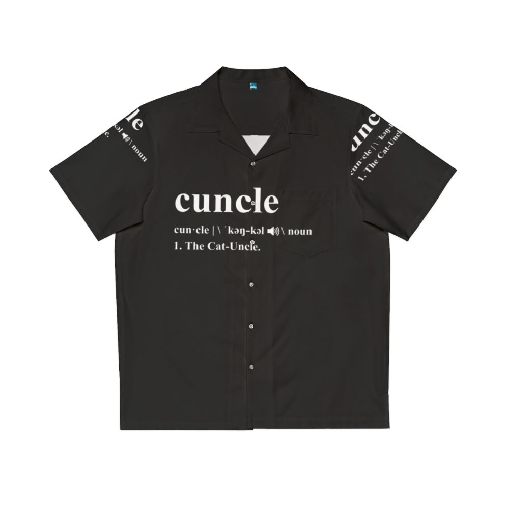 Hilarious Cat Uncle "Cuncle" Hawaiian Shirt