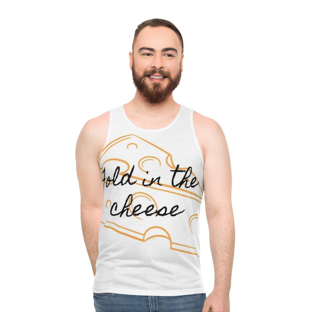 Unisex Fold In The Cheese Tank Top Schitt's Creek Inspired - men