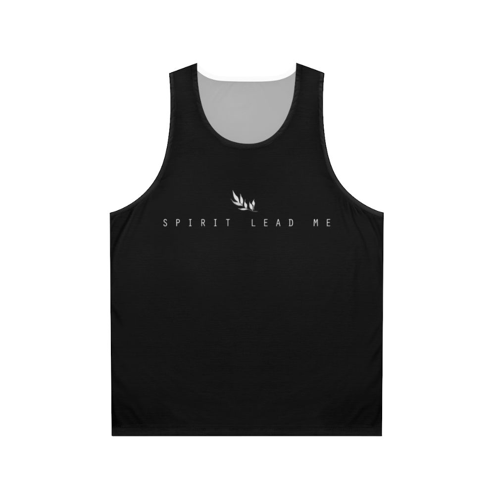 Unisex tank top with "Spirit Lead Me" Christian quote