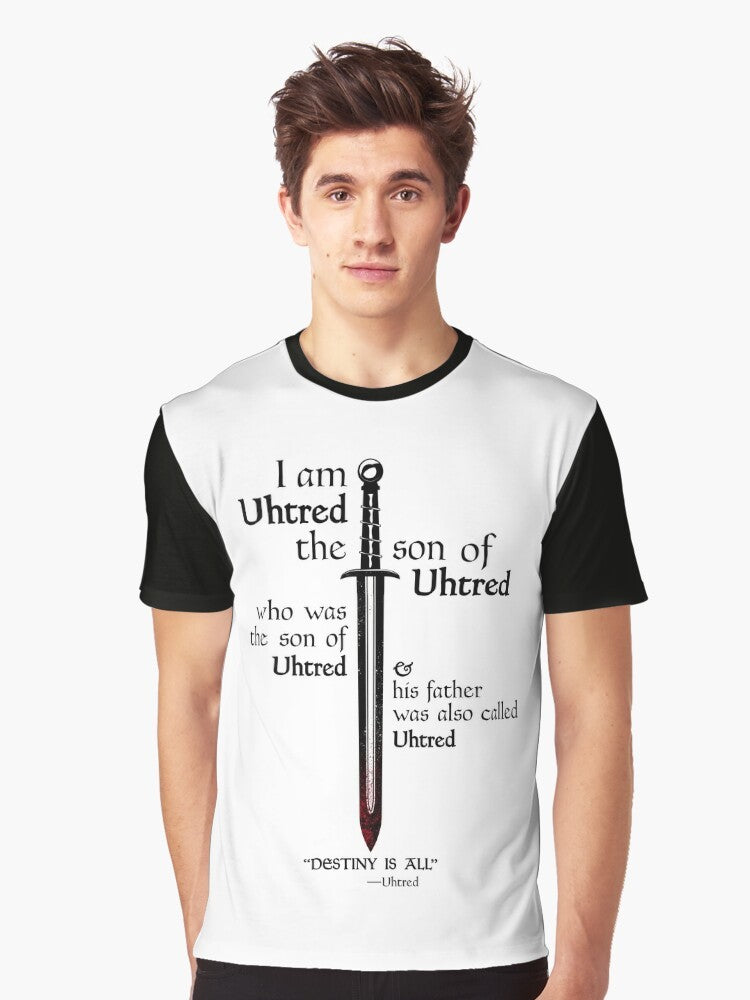 The Last Kingdom Uhtred "Destiny is All" Graphic T-Shirt - Men