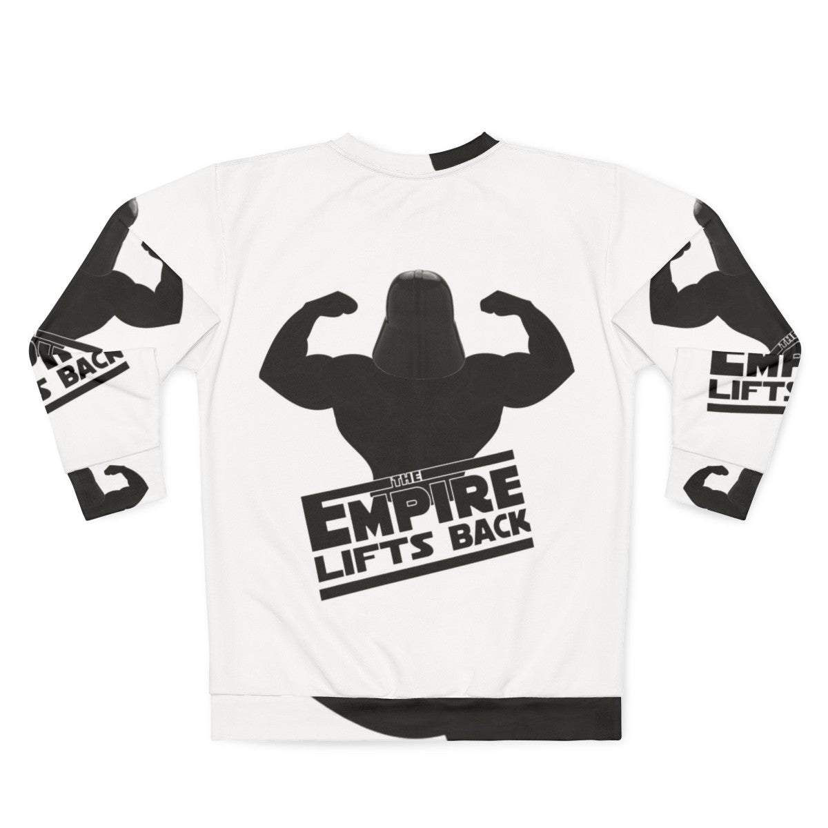 The Empire Lifts Back Sweatshirt - Muscle Building and Weightlifting Apparel - Back