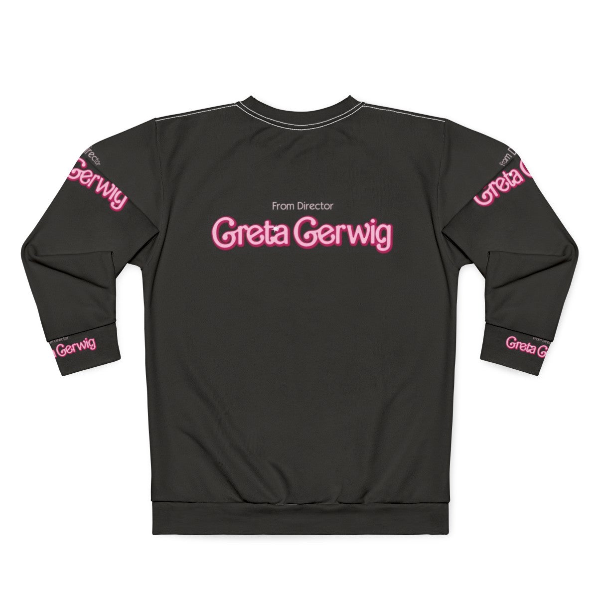 Greta Gerwig Indie Film Director Sweatshirt - Back