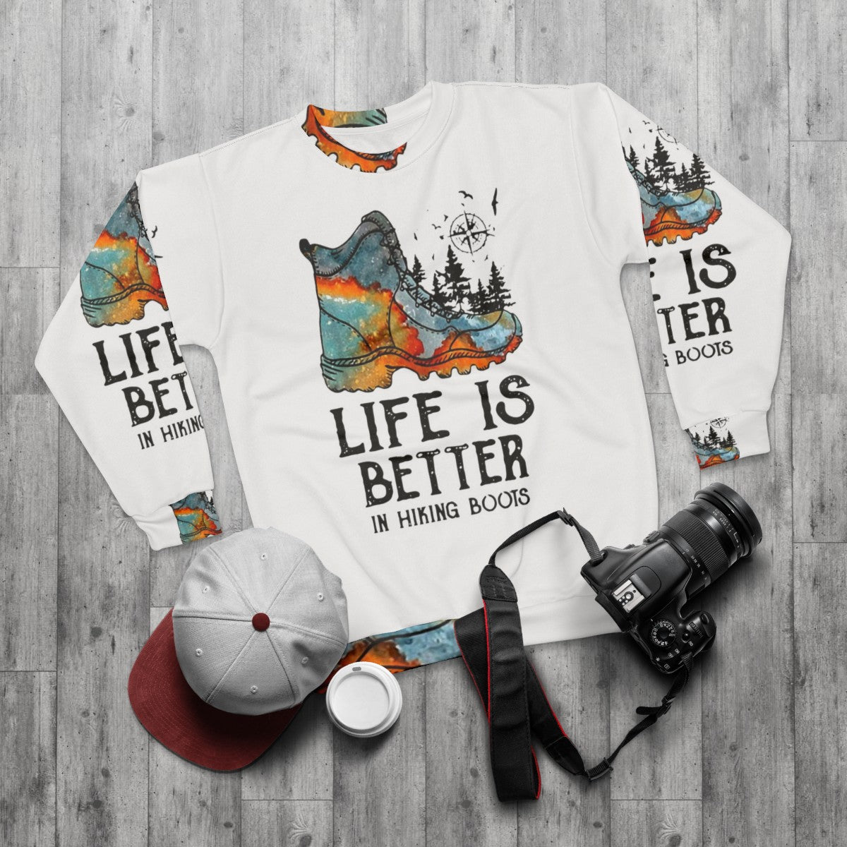 Hiking Hobbies: Life Is Better in Hiking Boots Sweatshirt - flat lay