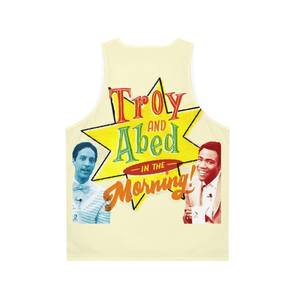 Community "Troy and Abed in the Morning" Unisex Tank Top - Back