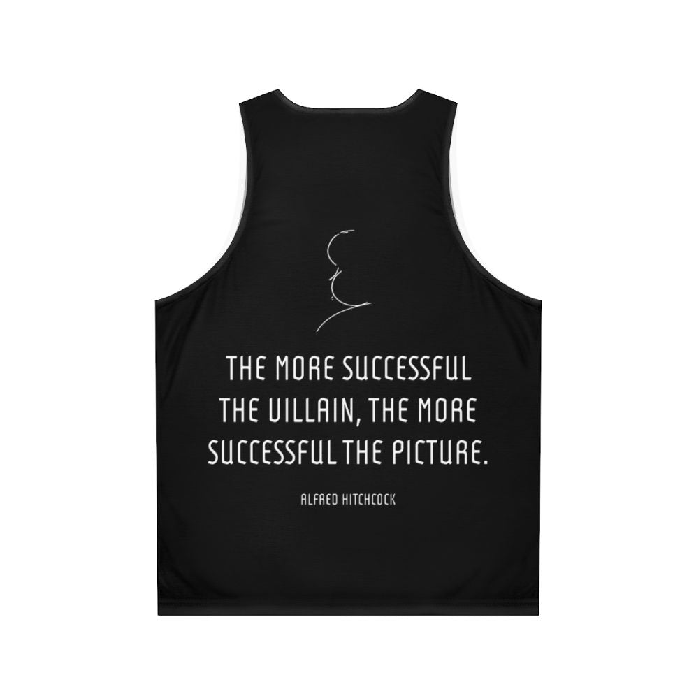 Alfred Hitchcock Villain Quote Unisex Tank Top - Back