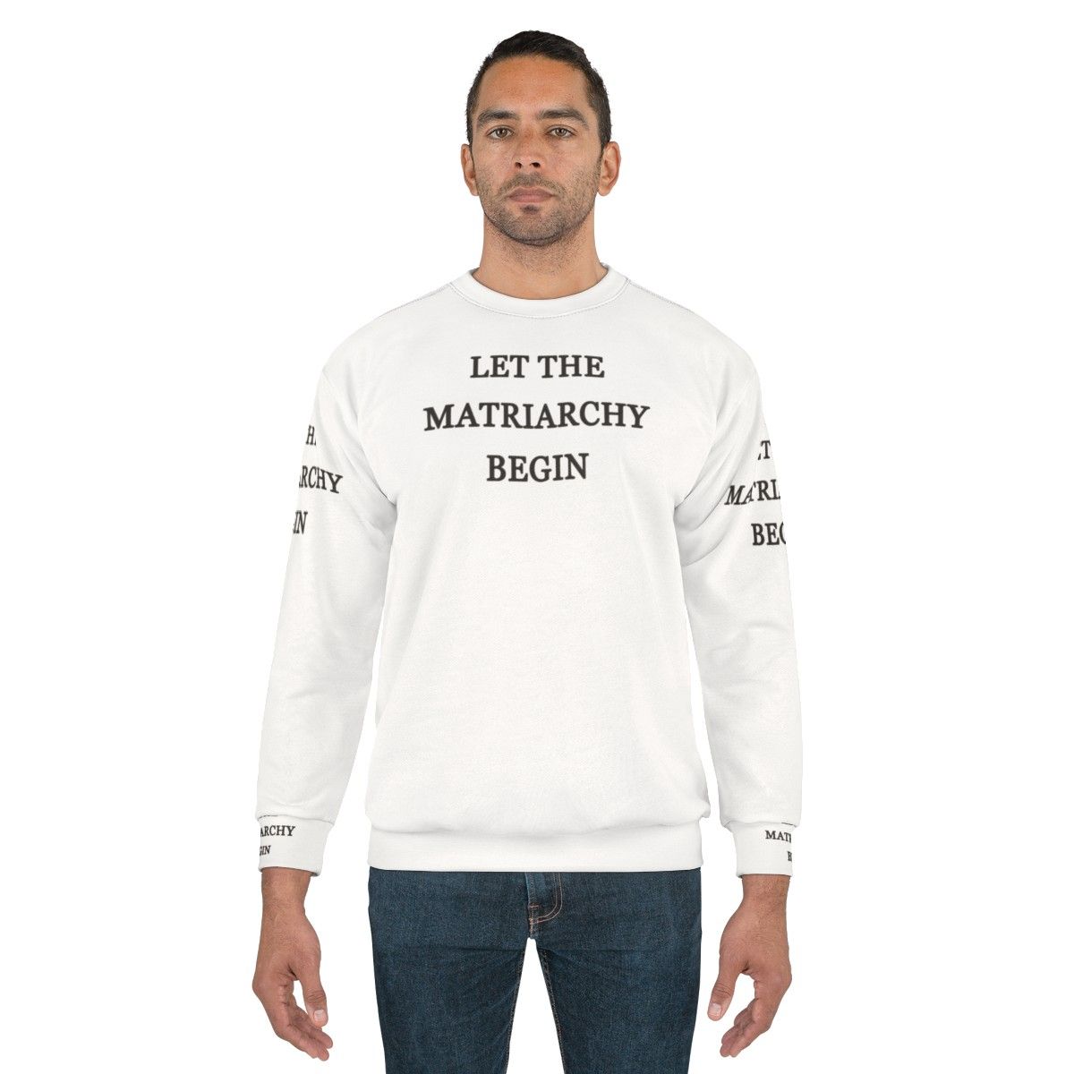 Money Heist Sweatshirt with Let the Matriarchy Begin Text - men