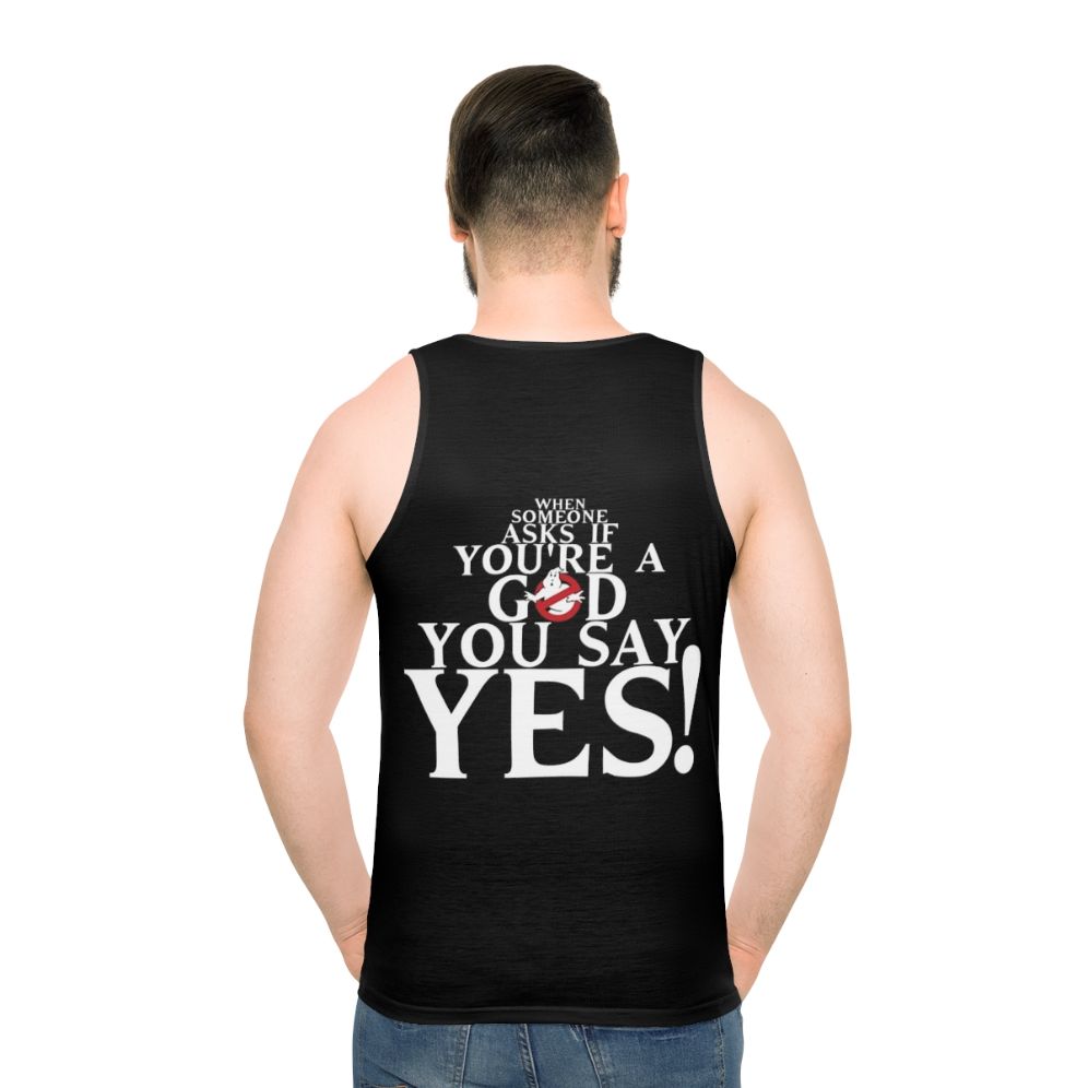 Ghostbusters "Are You a God?" Unisex Tank Top - men back