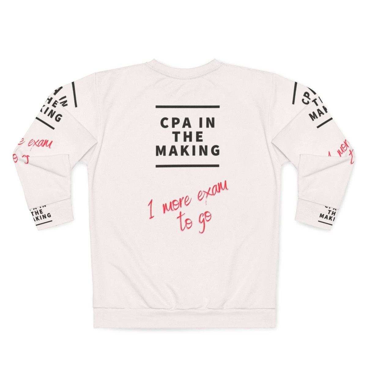 CPA in the Making Sweatshirt for Female Accountants - Back