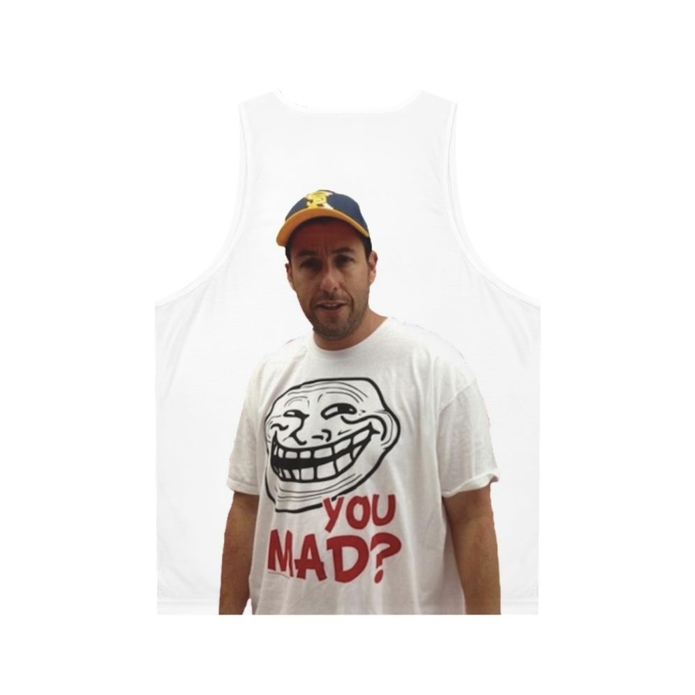 Adam Sandler Inspired Unisex Tank Top with "U Mad" Graphic - Back