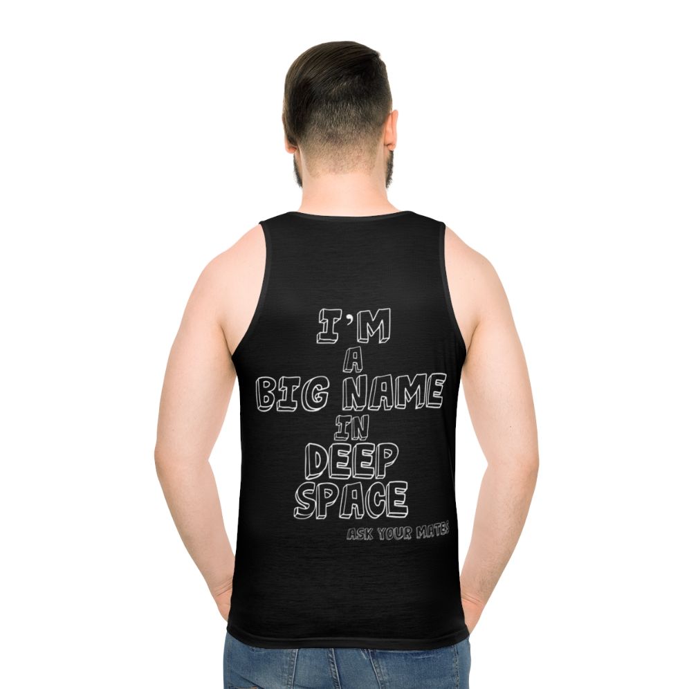 Unisex tank top with 'Big Name in Deep Space' space-themed design - men back