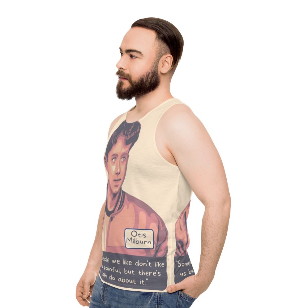 Sex Education Otis Milburn Inspirational Quote Unisex Tank Top - men side