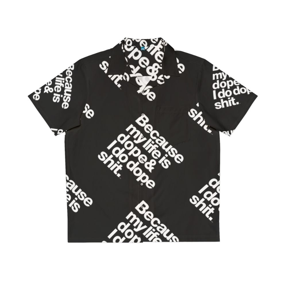 Kanye West Hawaiian Shirt featuring bold "My Life Is Dope" quote