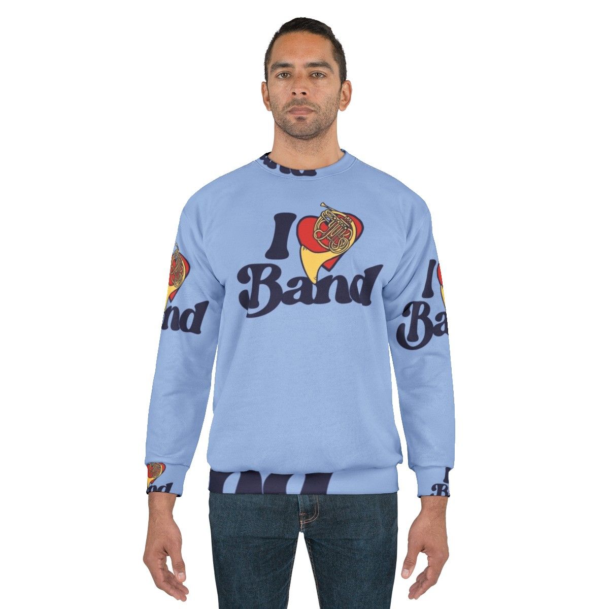 I Love Band Sweatshirt for French Horn Players and Music Lovers - men