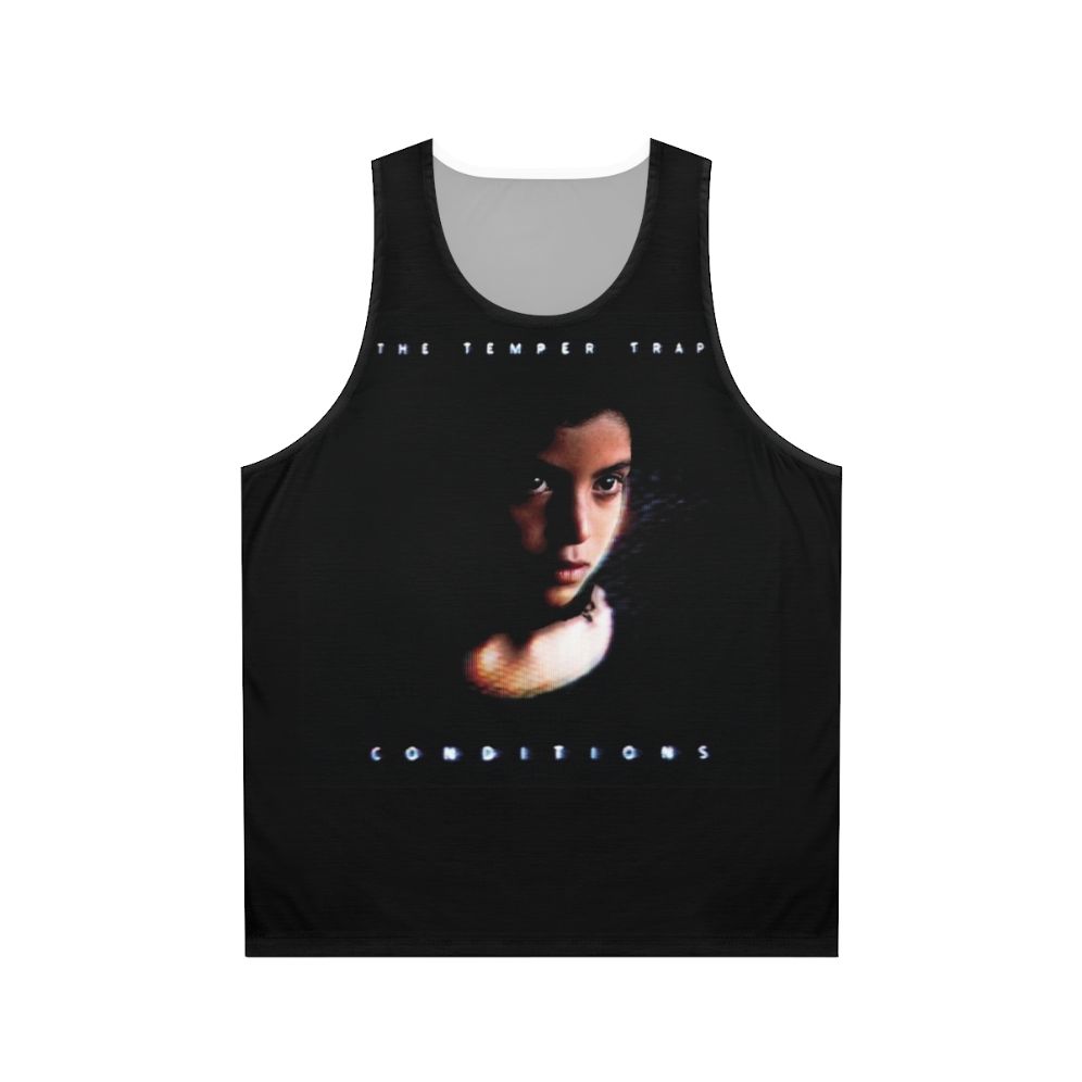 The Temper Trap Conditions Unisex Tank Top