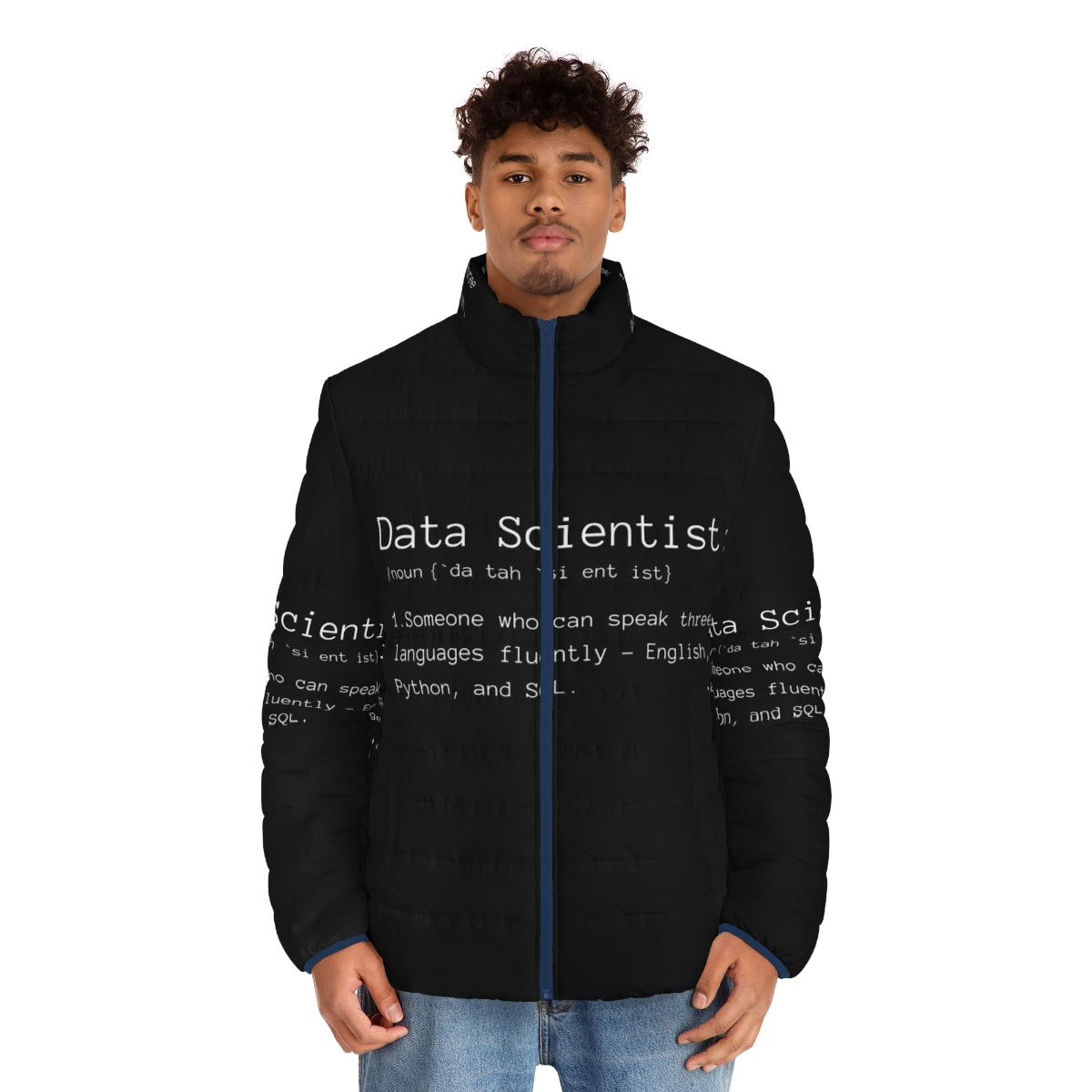 Data Scientist Definition Puffer Jacket - Warm and stylish outerwear for data professionals - men front