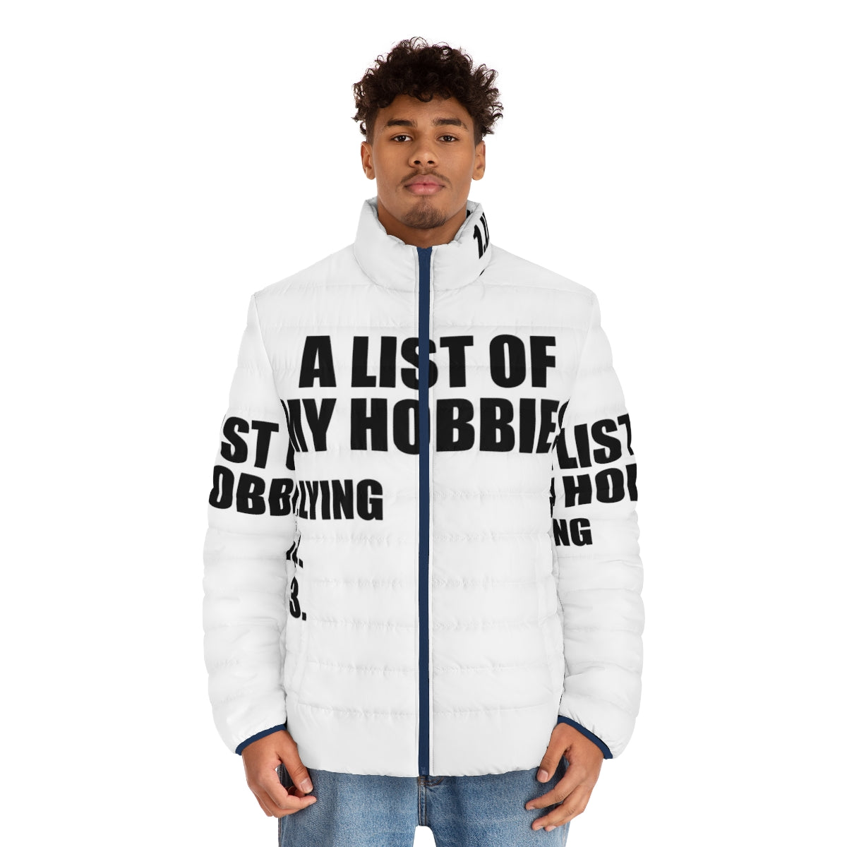 Funny "A List of My Hobbies Lying" puffer jacket - men front