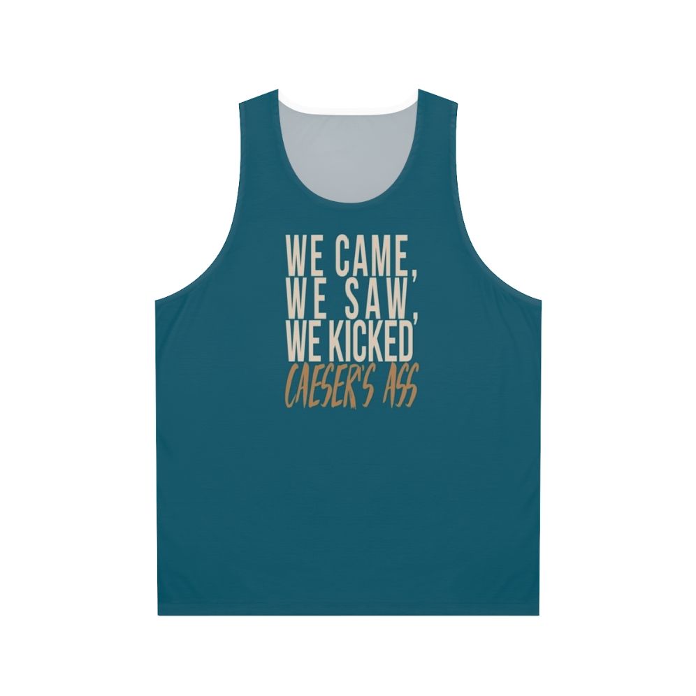 Unisex tank top featuring Julius Caesar quote from Legends of Tomorrow