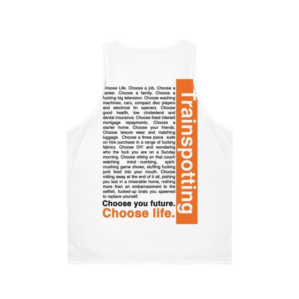 Trainspotting choose life unisex tank top - Back