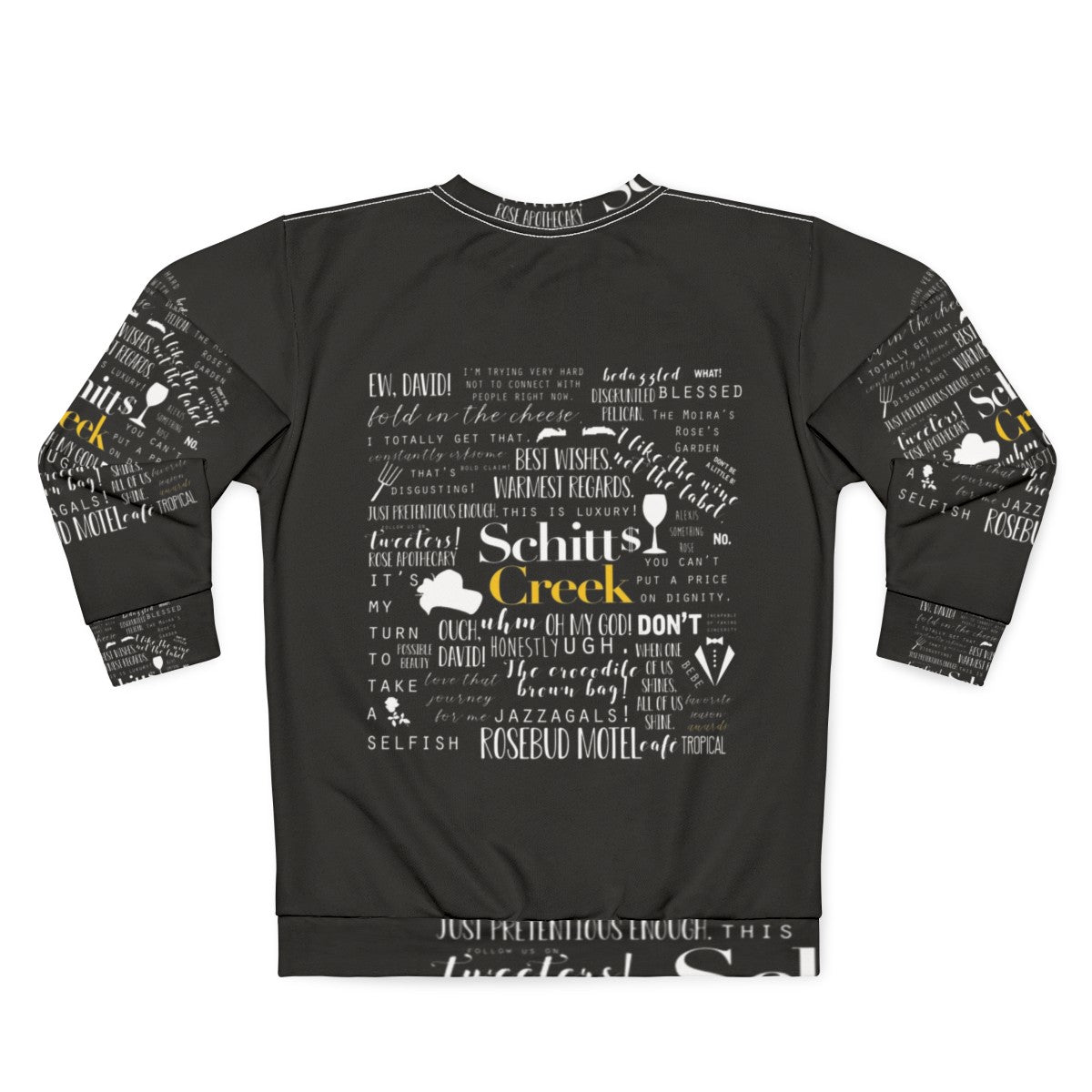 Schitt's Creek Memorable Quotes Sweatshirt - Back