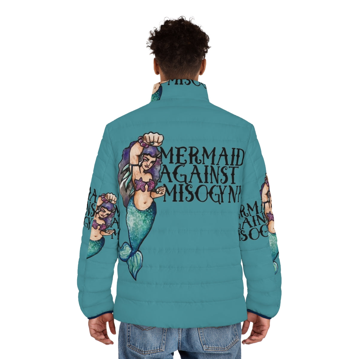 Mermaid themed feminist puffer jacket with a message of female empowerment - men back