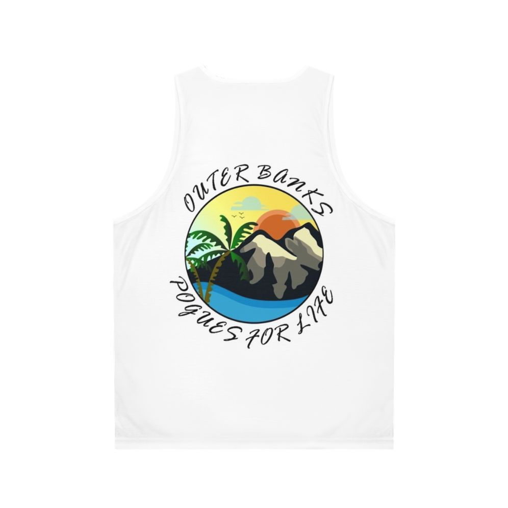 Outer Banks Pogue Life Unisex Tank Top - Back