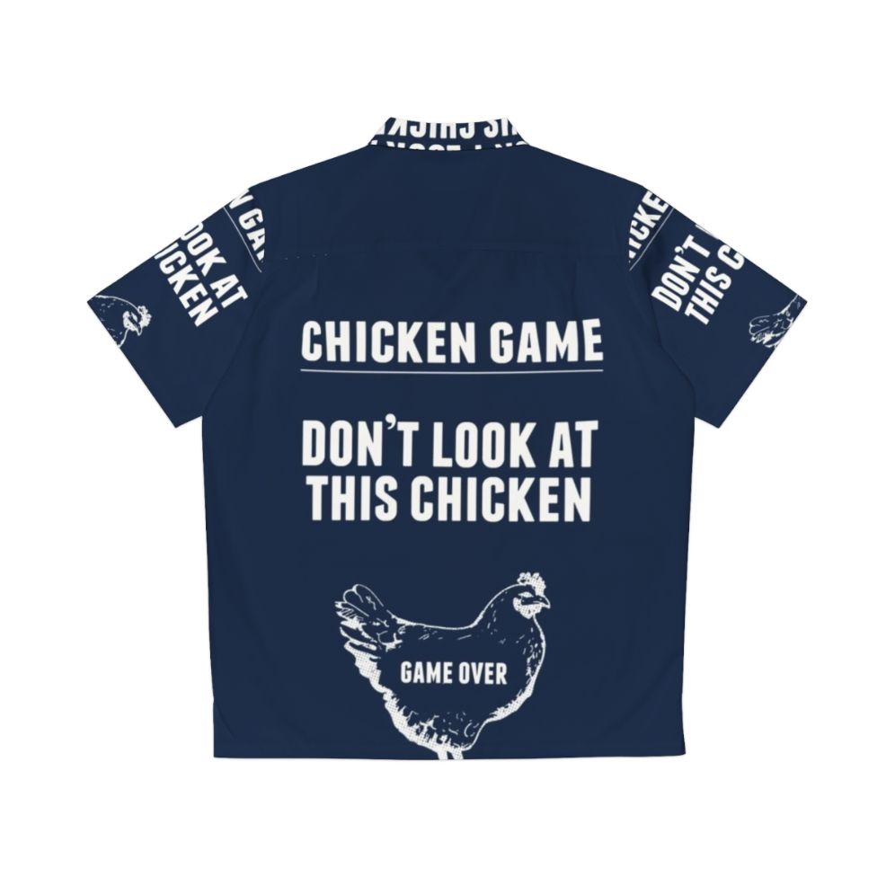 Funny chicken Hawaiian shirt with "Chicken Game" graphic - Back