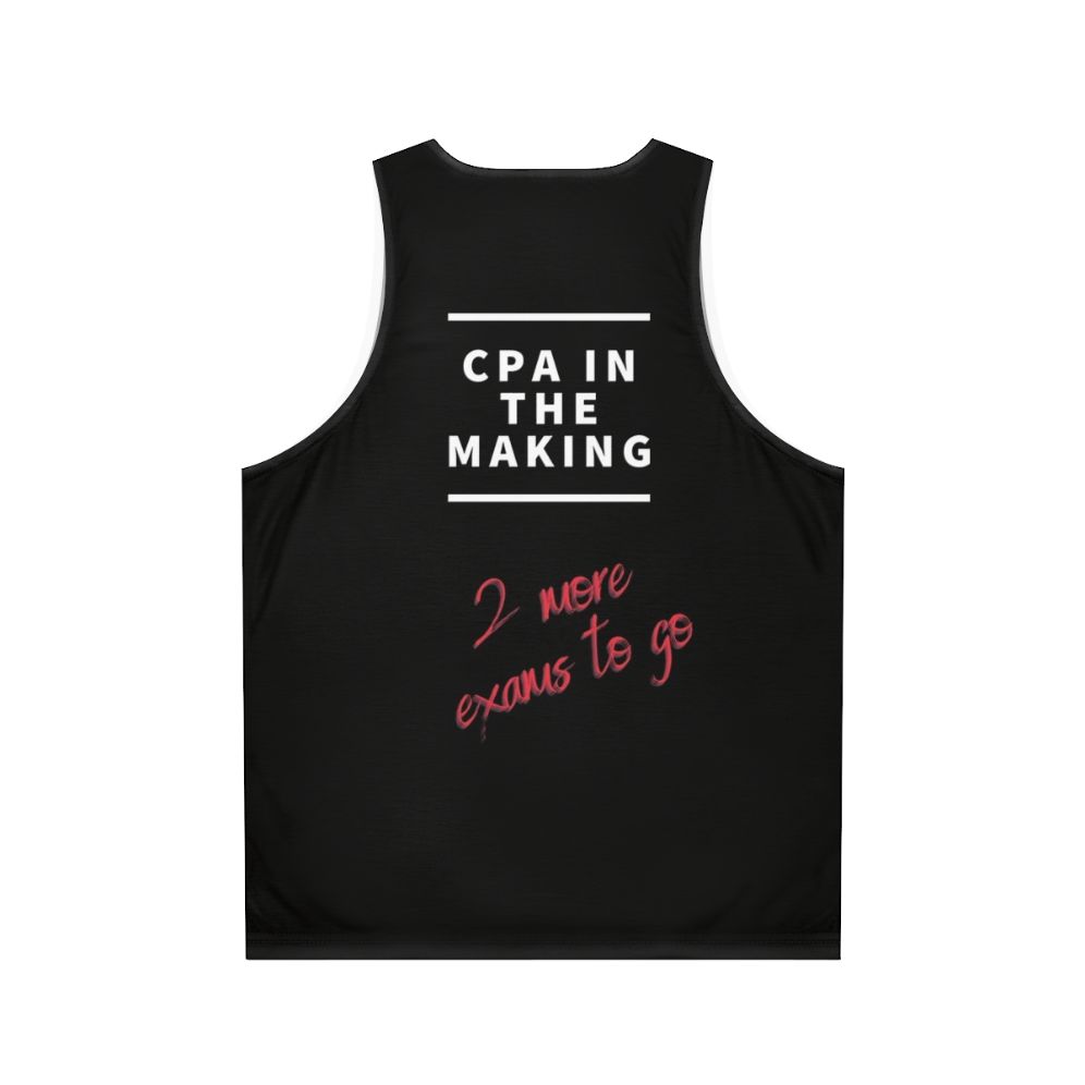 Cpa In The Making Unisex Tank Top - Back