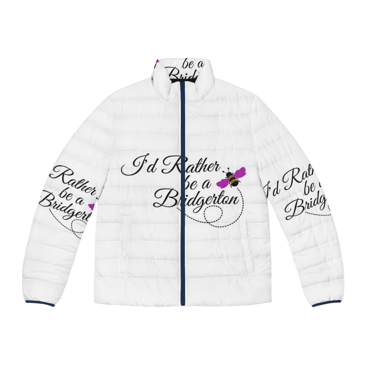 Bridgerton Puffer Jacket - Cozy Quilted Outerwear with "I'd Rather Be A Bridgerton" Quote