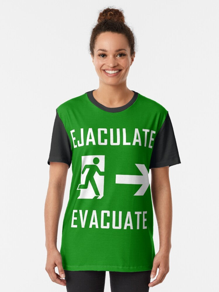 Funny "Ejaculate and Evacuate" graphic design on a green t-shirt - Women