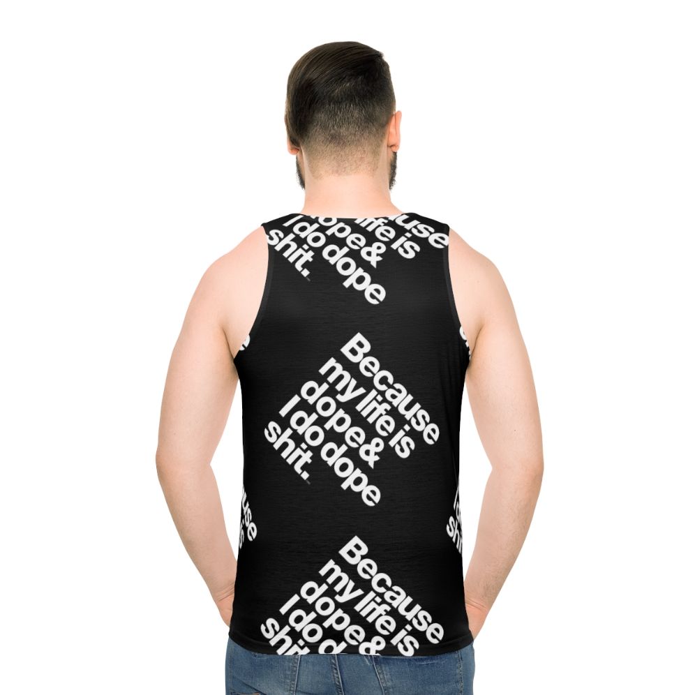 Kanye West "My Life is Dope" Unisex Tank Top - men back