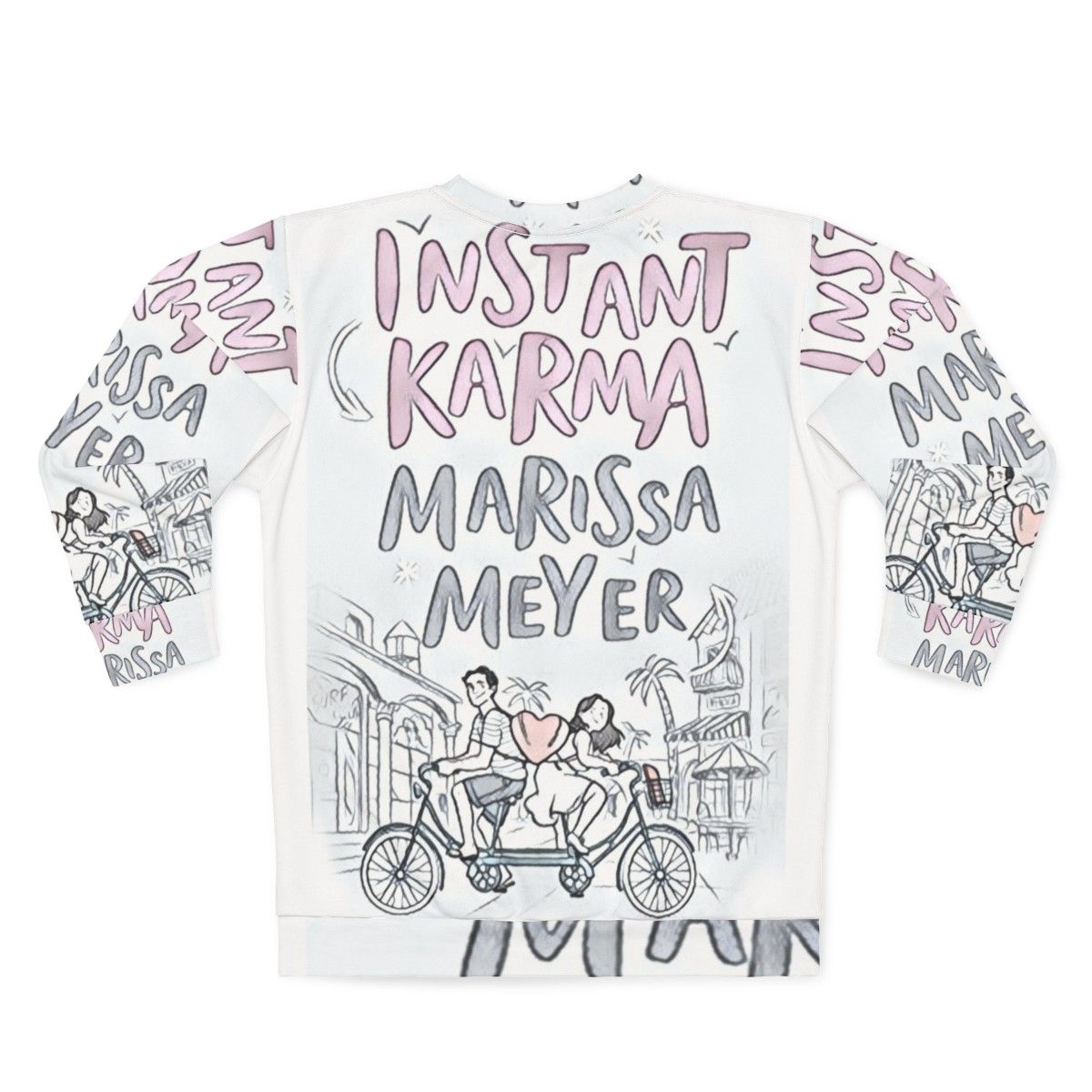 Instant Karma Sweatshirt featuring Lunar Chronicles design - Back