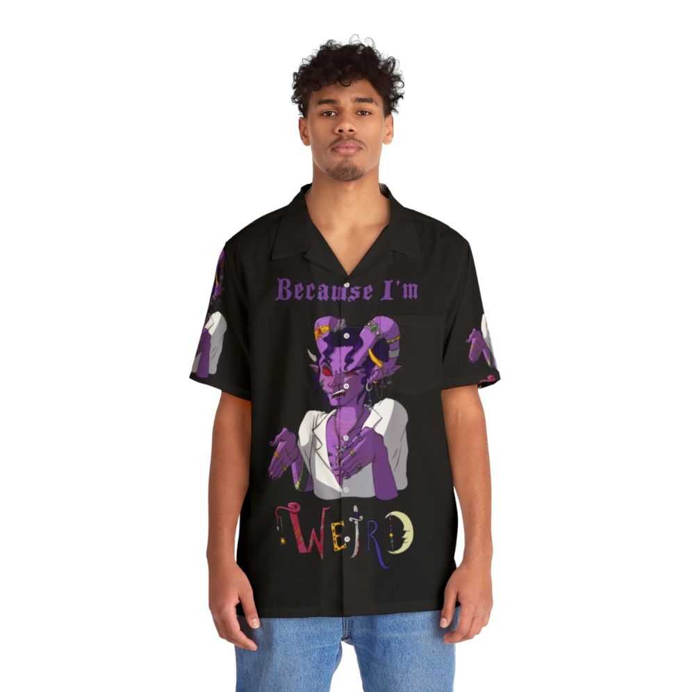 "Because I'm Weird" Hawaiian Shirt with Critical Role Tiefling Design - People Front