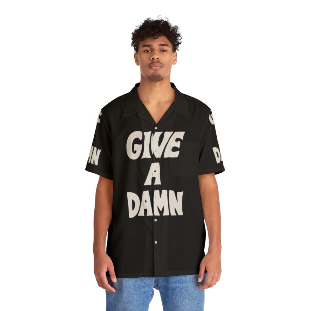 Alex Turner "Give a Damn" Hawaiian Shirt - Lifestyle