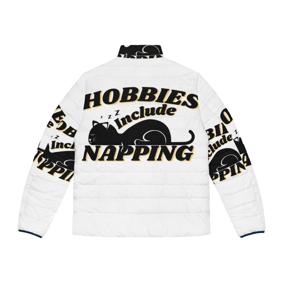 Person wearing a puffer jacket with a "Hobbies Include Napping" design - Back