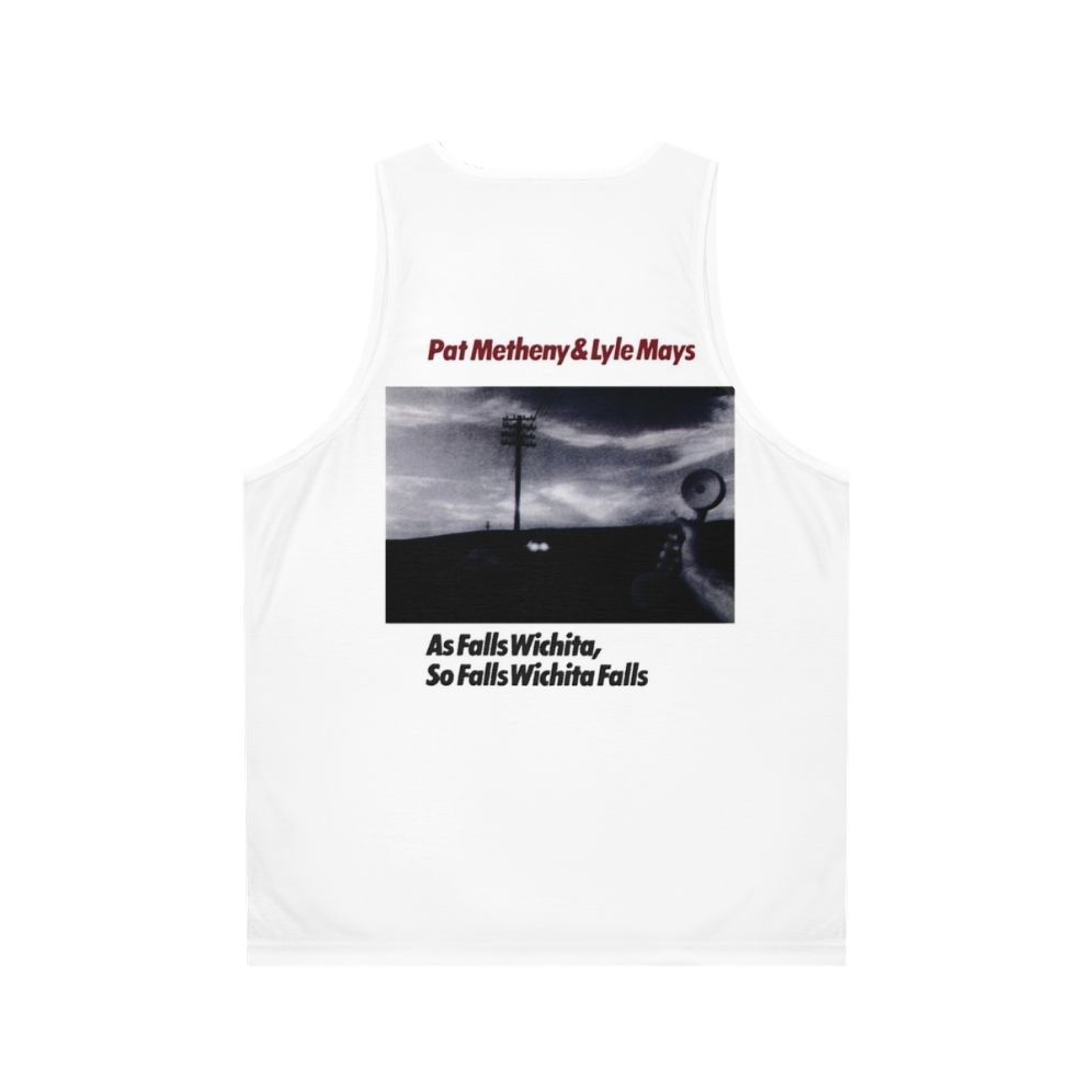 Pat Metheny and Lyle Mays 'As Falls Wichita' Unisex Jazz Fusion Tank Top - Back