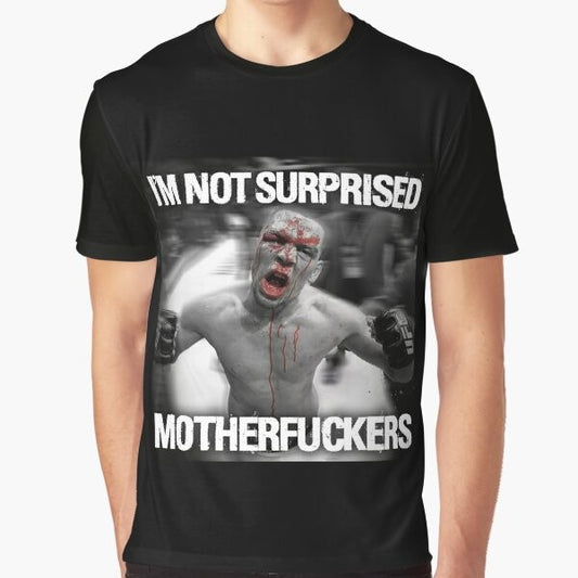 Nate Diaz "Not Surprised Motherfuckers" UFC Graphic T-Shirt