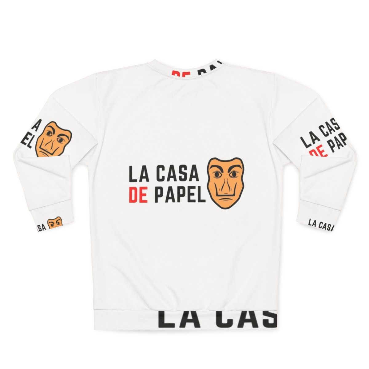 Money Heist Sweatshirt with La Casa De Papel TV Show Logo - Back